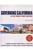 Governing California in the Twenty-First Century: The Political Dynamics of the Golden State