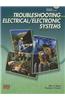 Troubleshooting Electrical/Electronic Systems [With CDROM]