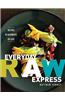 Everyday Raw Express: Recipes in 30 Minutes or Less