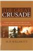 The Great Crusade: A New Complete History of the Second World War