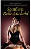 Southern Belle Cuckold