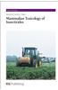 Mammalian Toxicology of Insecticides: Rsc