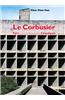 Le Corbusier, Paris - Chandigarh