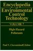 Encyclopedia of Environmental Control Technology: Volume 7: High-Hazard Pollutants