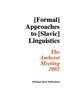 Formal Approaches to Slavic Linguistics