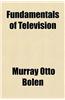 Fundamentals of Television