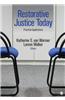 Restorative Justice Today: Practical Applications