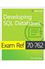 Exam Ref 70-762 Developing SQL Databases