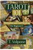 Tarot 101: Divination and Card Reading for Beginner's