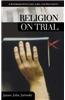 Religion on Trial: A Handbook with Cases, Laws, and Documents