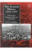 The Scottish Miners, 1874-1939: v. 1: Industry, Work and Community