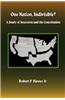 One Nation, Indivisible? a Study of Secession and the Constitution