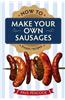 How to Make Your Own Sausages