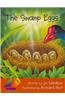 The Swamp Eggs