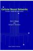 Cellular Neural Networks: Analysis, Design and Optimization