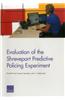 Evaluation of the Shreveport Predictive Policing Experiment