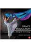 Dance Production: Design and Technology