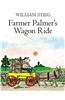 Farmer Palmer's Wagon Ride