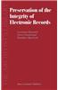 Preservation of the Integrity of Electronic Records