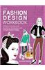 The Fashion Design Workbook