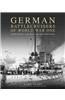 German Battlecruisers of World War One: Their Design, Construction and Operations