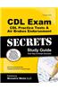 CDL Exam Secrets CDL Practice Test Secrets, Study Guide: CDL Test Review for the Commercial Driver's License Exam