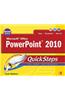 Microsoft Office PowerPoint 2010 QuickSteps