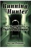 Running from the Hunter: The Life and Works of Charles Beaumont