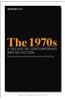 The 1970s: A Decade of Contemporary British Fiction