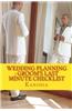 Wedding Planning: Groom's Last Minute Checklist