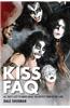 Sherman Dale Kiss FAQ All Thats Left to Know Hottest Band Bam Bk