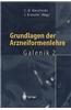 Grundlagen Der Arzneiformenlehre: Galenik 2