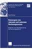Konvergenz Von Internem Und Externem Rechnungswesen: Bedarf Fur Eine Neustrukturierung Des Rechnungswesens?