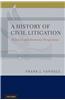 A History of Civil Litigation: Political and Economic Perspectives