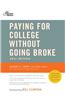 Paying for College Without Going Broke 2011