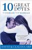 10 Great Dates to Energize Your Marriage: The Best Tips from the Marriage Alive Seminars