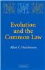 Evolution and the Common Law