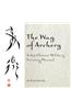 Way of Archery: a 1637 Chinese Military Training Manual