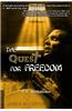 The Quest for Freedom