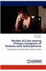 Burden of Care Among Primary Caregivers of Patients with Schizophrenia