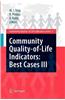 Community Quality-Of-Life Indicators: Best Cases III