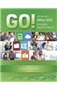 Go! with Microsoft Office 2016 Discipline Specific Projects