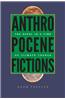 Anthropocene Fictions