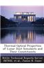 Thermal Optical Properties of Lunar Dust Simulants and Their Constituents