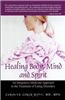 Healing Body, Mind and Spirit