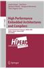 High Performance Embedded Architectures and Compilers