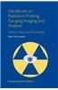 Handbook on Radiation Probing, Gauging, Imaging and Analysis: Volume I: Basics and Techniques