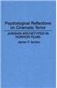 Psychological Reflections on Cinematic Terror: Jungian Archetypes in Horror Films