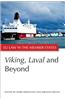 Viking, Laval and Beyond