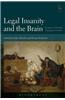 Legal Insanity and the Brain: Science, Law and European Courts